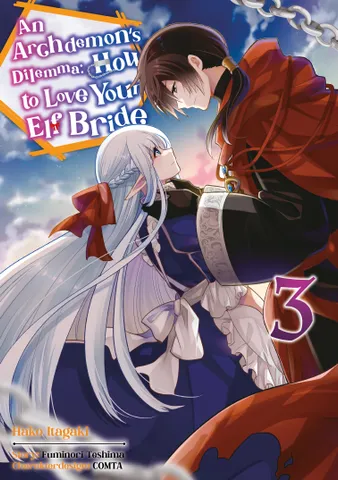 An Archdemon's Dilemma: How to Love Your Elf Bride: Band 3