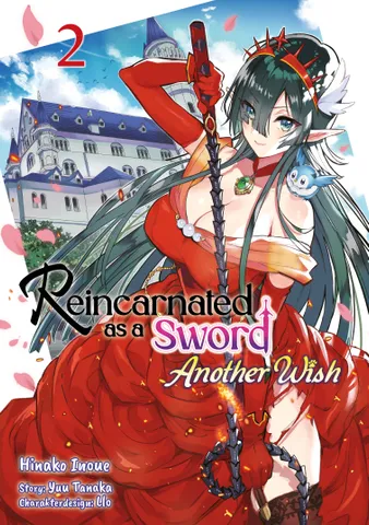 Reincarnated as a Sword: Another Wish: Band 2